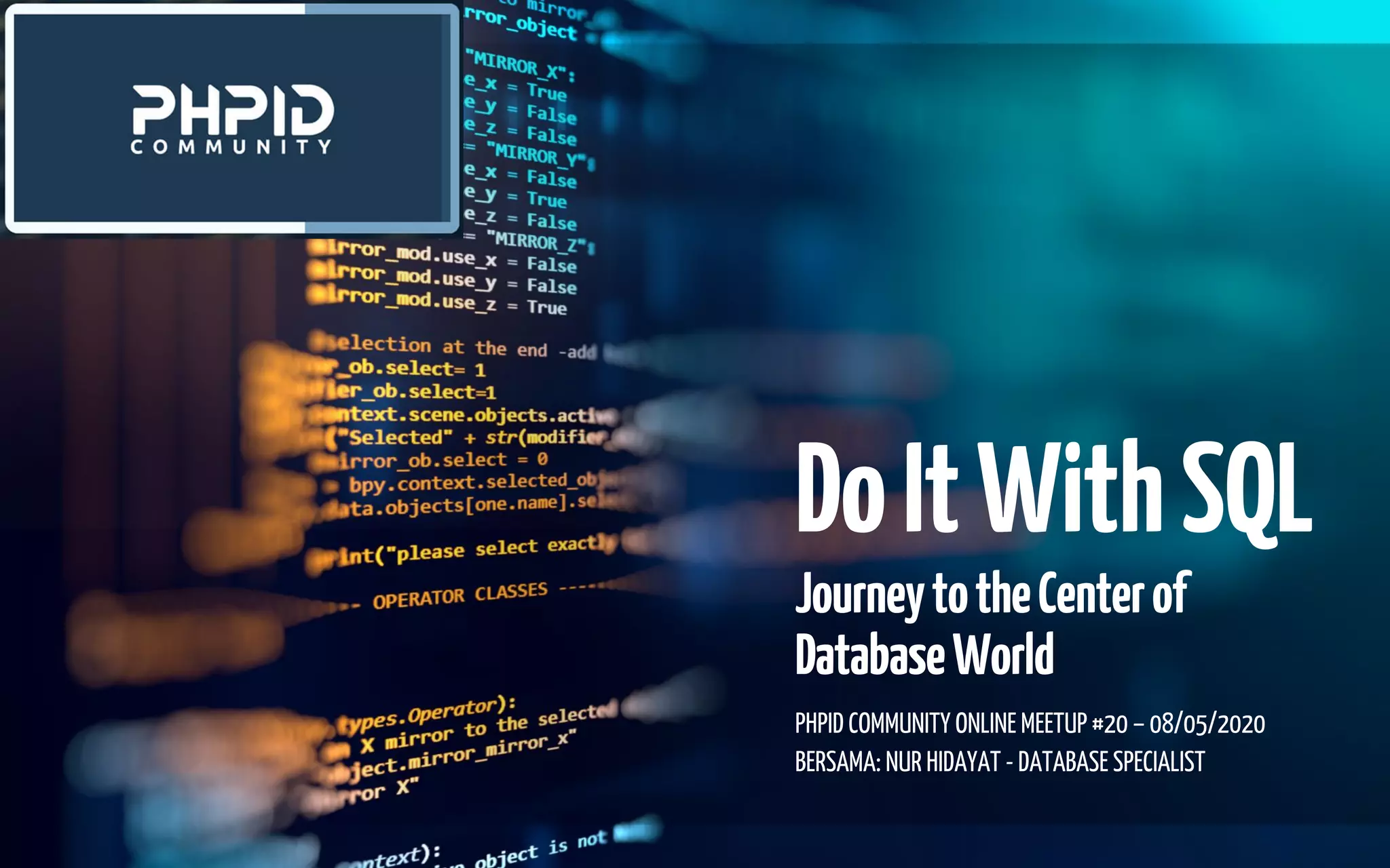 Do It With SQL - Journey to the Center of Database Worlds | PPT