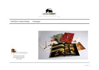 Portfolio: Graphic Design
International Furniture
& Furnishing Trade Fair,
Cairo, Egypt
FURNEX
Compaign
PAGE 33
 