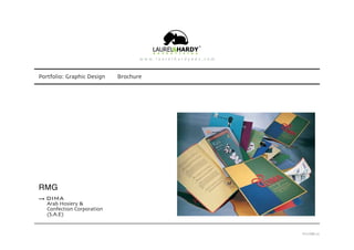 Portfolio: Graphic Design Brochure
RMG
DIMA
Arab Hosiery &
Confection Corporation
(S.A.E)
PAGE 36
 