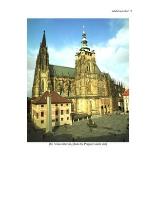 Anderson 8of 12
(St. Vitus exterior, photo by Prague Castle site)
 