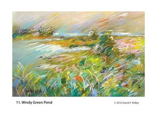 11. Windy Green Pond ? 2016 David F. Kelley
 
