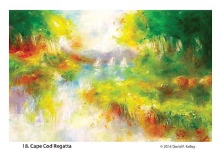 18. Cape Cod Regatta ? 2016 David F. Kelley
 