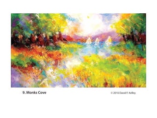 9. Monks Cove ? 2016 David F. Kelley
 