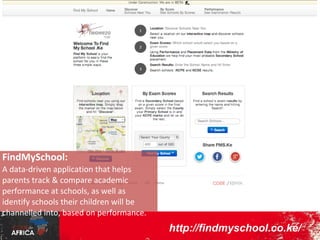 5 - Fellowship Programs:

National-level fellowship programs that
embed technologists into 'mass
mobilisation' organisations, to catalyze
change & build proof-of-concept
products or services.

http://Code4Kenya.org

 