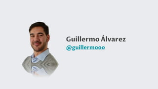 Guillermo Álvarez
@guillermooo
 