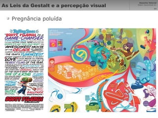 As Leis da Gestalt e a percepção visual Pregnância poluída 