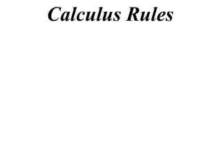 Calculus Rules 