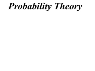 Probability Theory 