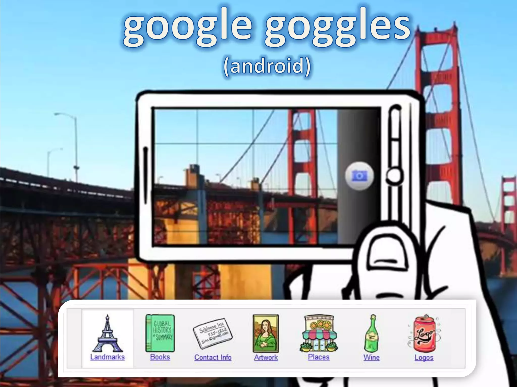 google goggles(android)