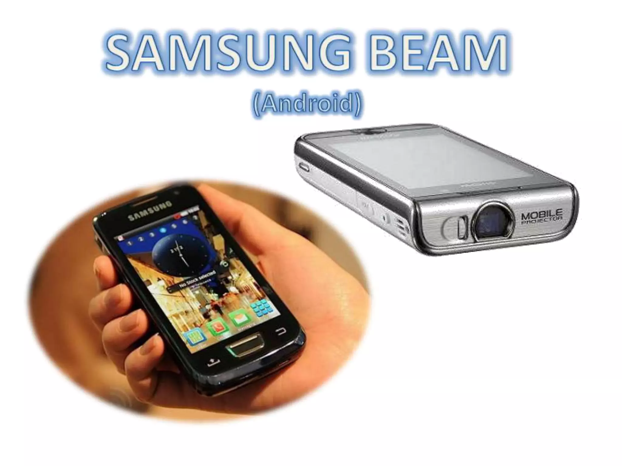 SAMSUNG BEAM(Android)