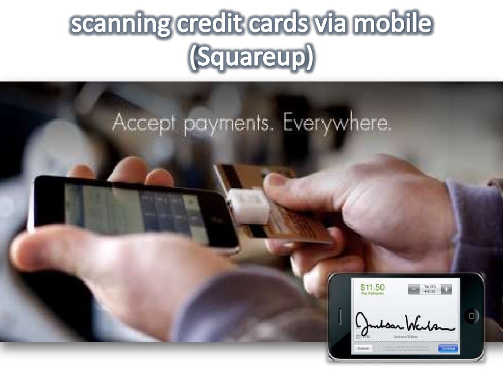 scanning credit cards via mobile