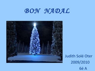BON  NADAL Judith Solé Oter 2009/2010 6é A   
