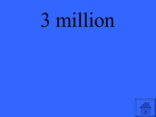3 million 