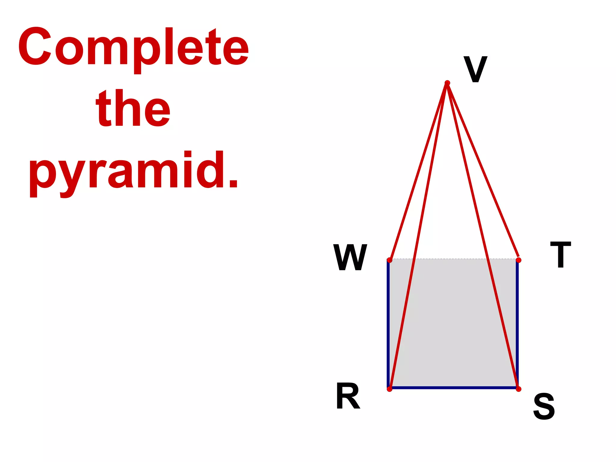 Complete the pyramid. 