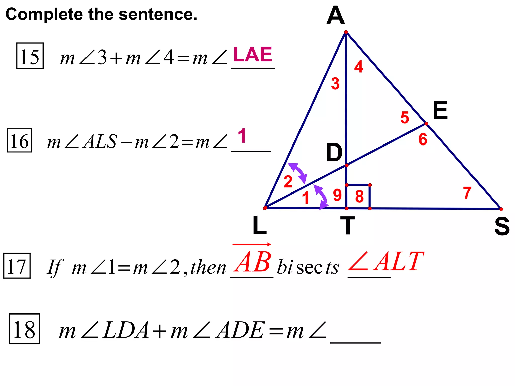 Complete the sentence. LAE 1 