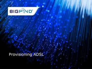 Provisioning ADSL 