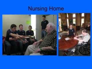 Nursing Home 