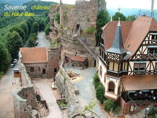 Saverne  château du Haut-Barr 