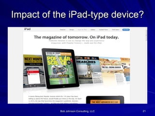 Impact of the iPad-type device? 