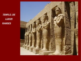 TEMPLO  DE   LUXOR   RAMSES   