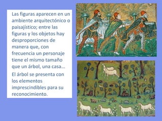 EL CÁNON DEL CUERPO HUMANO
• Siguiendo la tradición griega, los bizantinos tomaron al hombre como
  máxima expresión de Dios.
• No se representa la individualidad. Los seres humanos de los mosaicos
  bizantinos son arquetipos, figuras alejadas de la realidad visual. Salvo en
  representaciones imperiales asociadas al culto de la divinidad, como las de
  Justiniano y Teodora en "San Vital de Rávena", o las del emperador Juan II y
  la emperatriz Irene en "Santa Sofía de Constantinopla”.
• Forma y proporción de las figuras establecidas mediante estrictas reglas:
  el pintor deberá hacer el contorno que separa los cuerpos del fondo
  dorado; después pasará a la figuración de los miembros, de los ropajes y
  joyas y, finalmente, del semblante.
• CÁNON: el cuerpo ha de equivaler a nueve cabezas, por tres que tendrá el
  torso; el rostro se estructura en tres partes, tomando como unidad la
  longitud de la nariz. Principios que no sólo obedecen a presupuestos
  formales o estéticos, sino a un simbolismo cristológico y trascendente.
  Así, el hombre en sus proporciones, símbolo de la perfección absoluta se
  asocia a los atributos de las tres personas divinas.
 