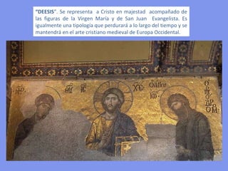 Un modelo más
humanizado, en el
que María no se
muestra sólo como
presentadora       o
trono de Jesús, sino
como Madre.
VIRGEN      DE    LA
TERNURA
(ELEUSA), en la que
Jesús se muestra
acariciando
suavemente a su
madre.



        Influirá en el
        Gótico
 