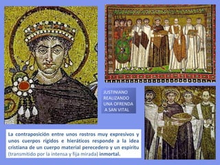 COMPOSICIÓN
Aparecen una serie de
figuras en posición frontal,
casi del mismo tamaño,
enmarcadas en un
rectángulo con dibujos
estilizados en los bordes a
modo de tapiz.
Entre las figuras no existen
espacios intermedios -
“horror vacui”, de origen
oriental)- y destacan sobre
fondos planos y brillantes,
de esta forma se consigue
situar a los personajes en
un marco irreal, no
reconocible. Amplia gama
cromática. A pesar de no       Hay un predominio de la línea recta vertical, dada por
existir espacios               la verticalidad de las figuras y por las líneas de color
intermedios las figuras        negro de sus perfiles.
están diferenciadas entre        Hay ausencia de movimiento, debido al predominio
sí mediante el color negro     de la línea recta y de que ninguna figura sobresale del
de sus perfiles.               conjunto, formando una especie de bloque compacto.
 