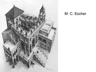 M. C. Escher 