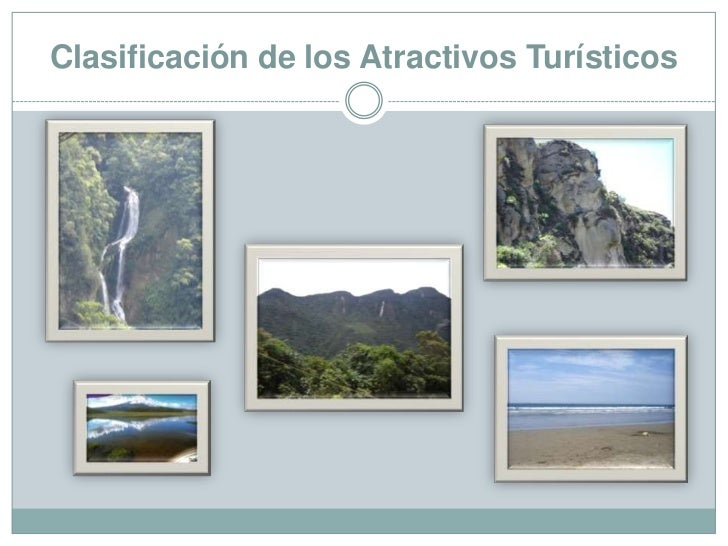 Que es un atractivo turistico?