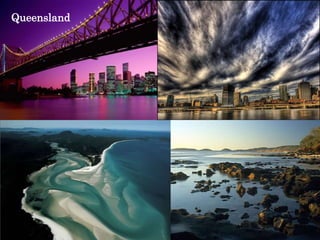 Queensland