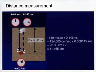 Ut Distance Measurement Basic physics of ultrasound.JH