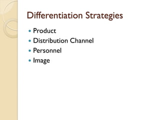 Differentiation Strategies Product Distribution Channel Personnel Image 