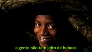 Araquém Alcântaraa gente não tem jeito de babaca