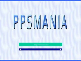 http://ppsmania.net/   