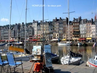 HONFLEUR – le vieux port 