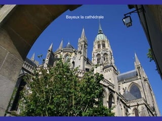 Bayeux la cathédrale 