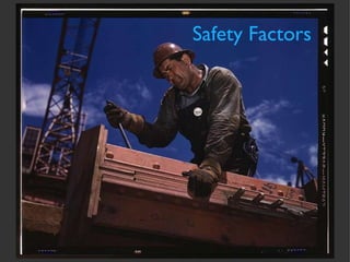 Safety Factors 