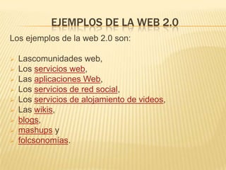 Los servicios web,