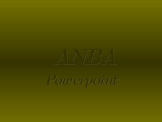 Powerpoint ANBA 