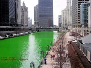 Rivière Chicago Eau colorée pour la St-Patrick