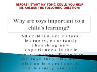 Choosing the right toy for my kids | PPT