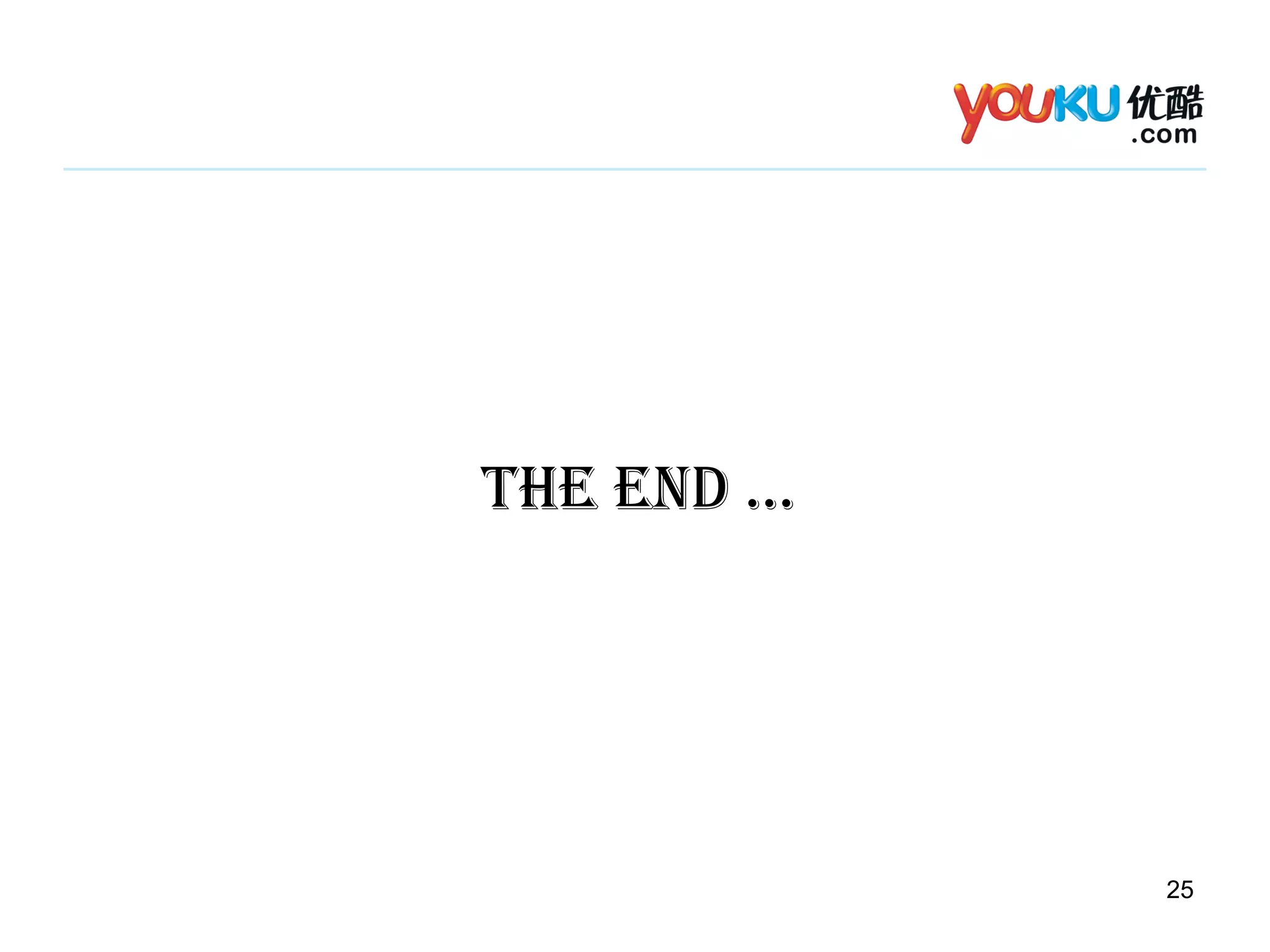The End …  