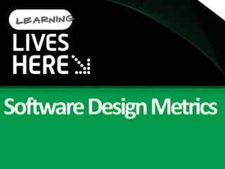 Software Design Metrics