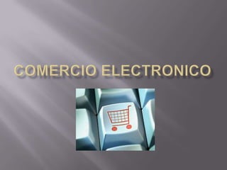 Comercio electronico 