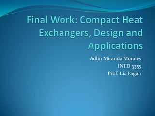 Compact Heat Exchangers | PPTX