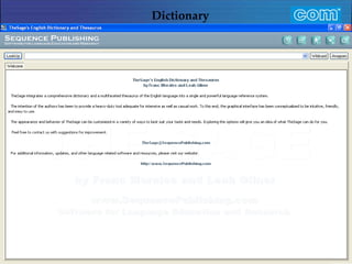 Characteristic of Com Automation  Dictionary 