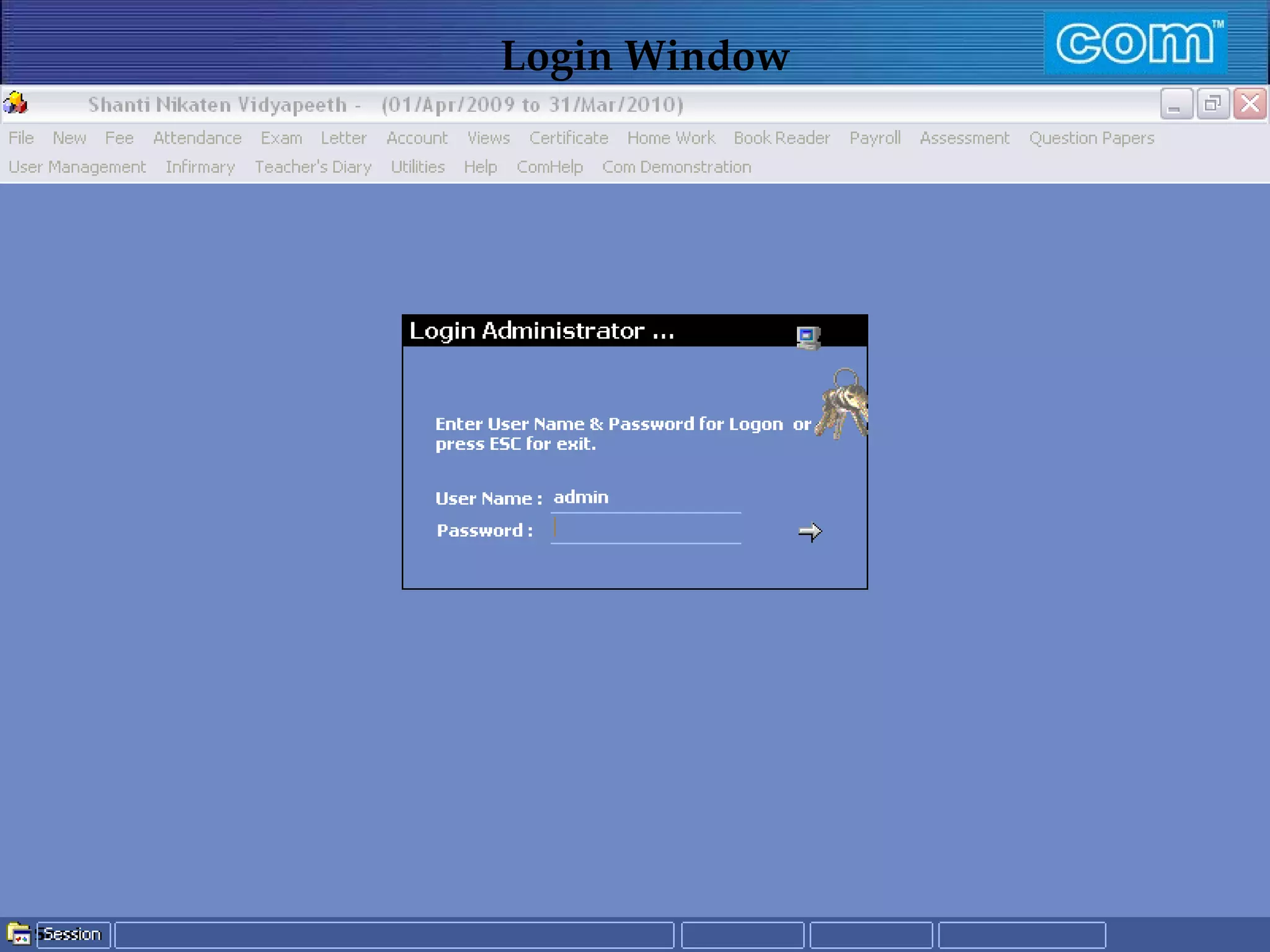 Characteristic of Com Automation  Login Window  