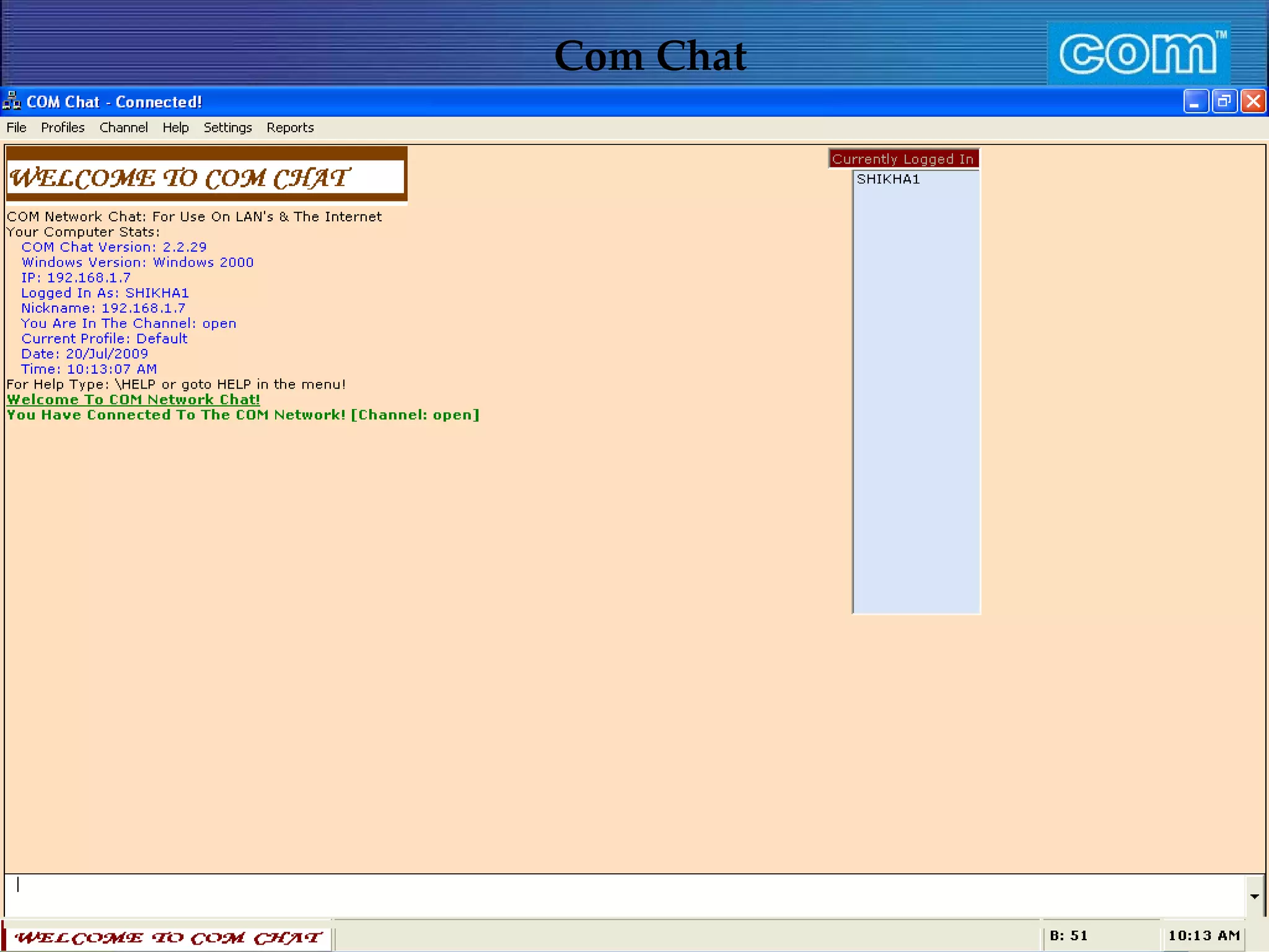 Characteristic of Com Automation  Com Chat 