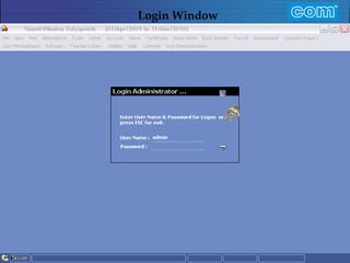 Characteristic of Com Automation  Login Window  