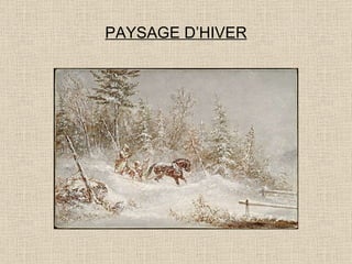 PAYSAGE D’HIVER 